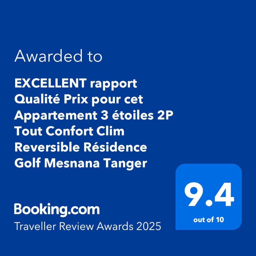 Excellent Rapport Qualite Prix Pour Cet Appartement 3 Etoiles 2P Tout Confort Clim Reversible Residence Golf Mesnana Tanger Luaran gambar